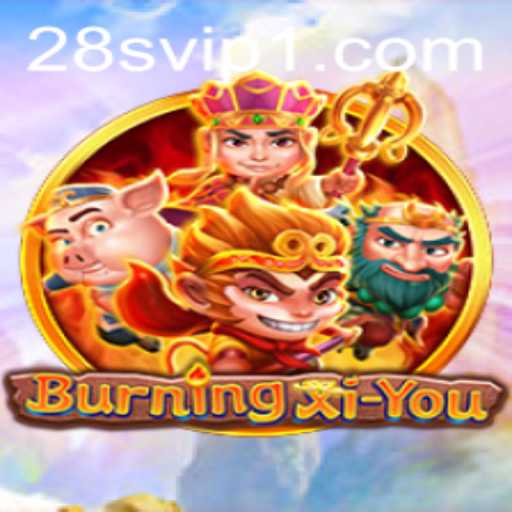 Unveiling BurningXiYou: An Epic Gaming Adventure